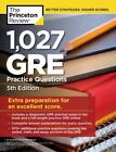1027 Gre Practice Questions 5Th Edition Gre Prep For An Excellent Score Grad