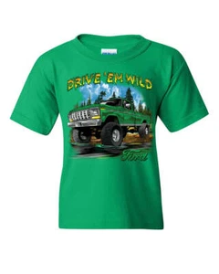 Drive 'Em Wild Youth T-Shirt Ford Pickup Trucks F-150 Offroad Mud Ride Kids Tee - Picture 1 of 8