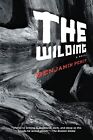 Wilding - Benjamin Percy, Graywolf Press, Paperback