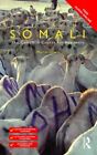 Colloquial Somali : A Complete Language Course, Paperback By Orwin, Martin, L...