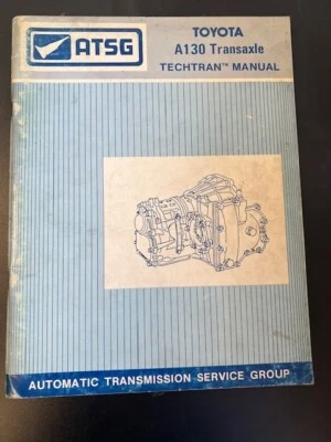 ATSG TOYOTA A130 TRANSAXLE TECHTRAN MANUAL - Image 1 of 2