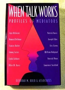 NEW: When Talk Works: Profiles of Mediators, Paperback, 1st Ed., 1st Printing - Picture 1 of 4