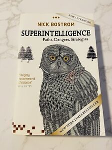 Superintelligence : Paths, Dangers, Strategies by Nick Bostrom (2016, Trade...