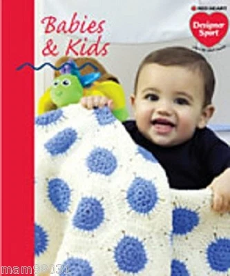 Knit & Crochet Pattern Book BABIES & KIDS ~ 13 Designs - Image 1 of 2