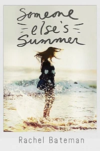 Someone Else's Summer -Bateman, Rachel Languages Book Aus Stock - Picture 1 of 1