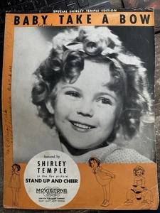 M Shirley Temple ‘Baby Take A Bow’ Movie Sheet Music STAND UP AND CHEER - Picture 1 of 2