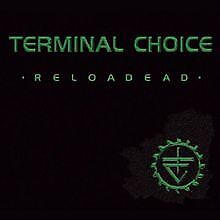 Reloadead von Terminal Choice | CD | Zustand gut