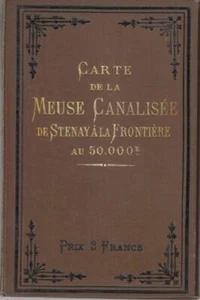 Carte De La Meuse Canalisee De Stenayala Frontiere : A.Simon - Imagen 1 de 1