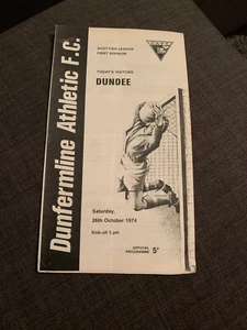 1974 Dunfermline Athletic V Dundee Football Programme - Picture 1 of 3