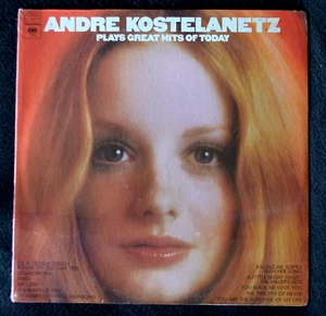 ANDRE KOSTELANETZ PLAYS GREAT HITS OF TODAY-JAZZ,POP-STEREO-1973-SEALED LP - Bild 1 von 7