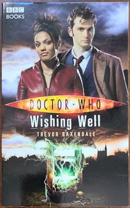 Doctor Who WISHING WELL by Trevor Baxendale (PB 2008) New Series Adventures 19 - Picture 1 of 1