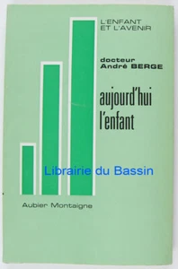 Aujourd'hui l'enfant André Berge 1976 - Imagen 1 de 2