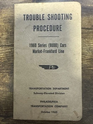 1960 PHILADELPHIA TRANSPORTATION CO. PTC Troubleshooting Procedure 1960 Train - Image 1 of 4