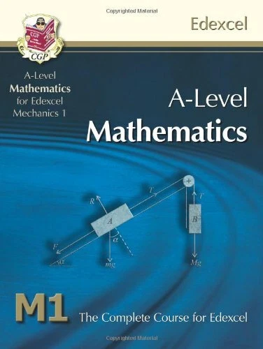 A-Level Maths for Edexcel - Mechanics 1: Student Book By CGP Books - Image 1 of 1