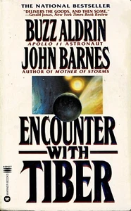 BUZZ ALDRIN & JOHN BARNES - ENCOUNTER WITH TIBER - Imagen 1 de 2