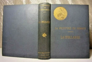 Malerei in Europa. Hollande Georges Lafenestre und Eugène Richtenberger - Bild 1 von 10