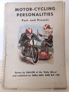Motor-Cycling Personalities Past and Present Sallon - Shell-Mex and B.P. 1957 - Picture 1 of 5