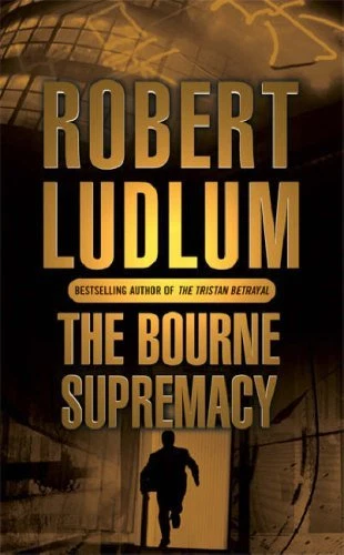 The Bourne Supremacy By Robert Ludlum. 9780752858517 - Image 1 of 1