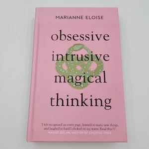 Obsessive, Intrusive, Magical Thinking by Marianne Eloise (Hardcover Book) - Picture 1 of 6
