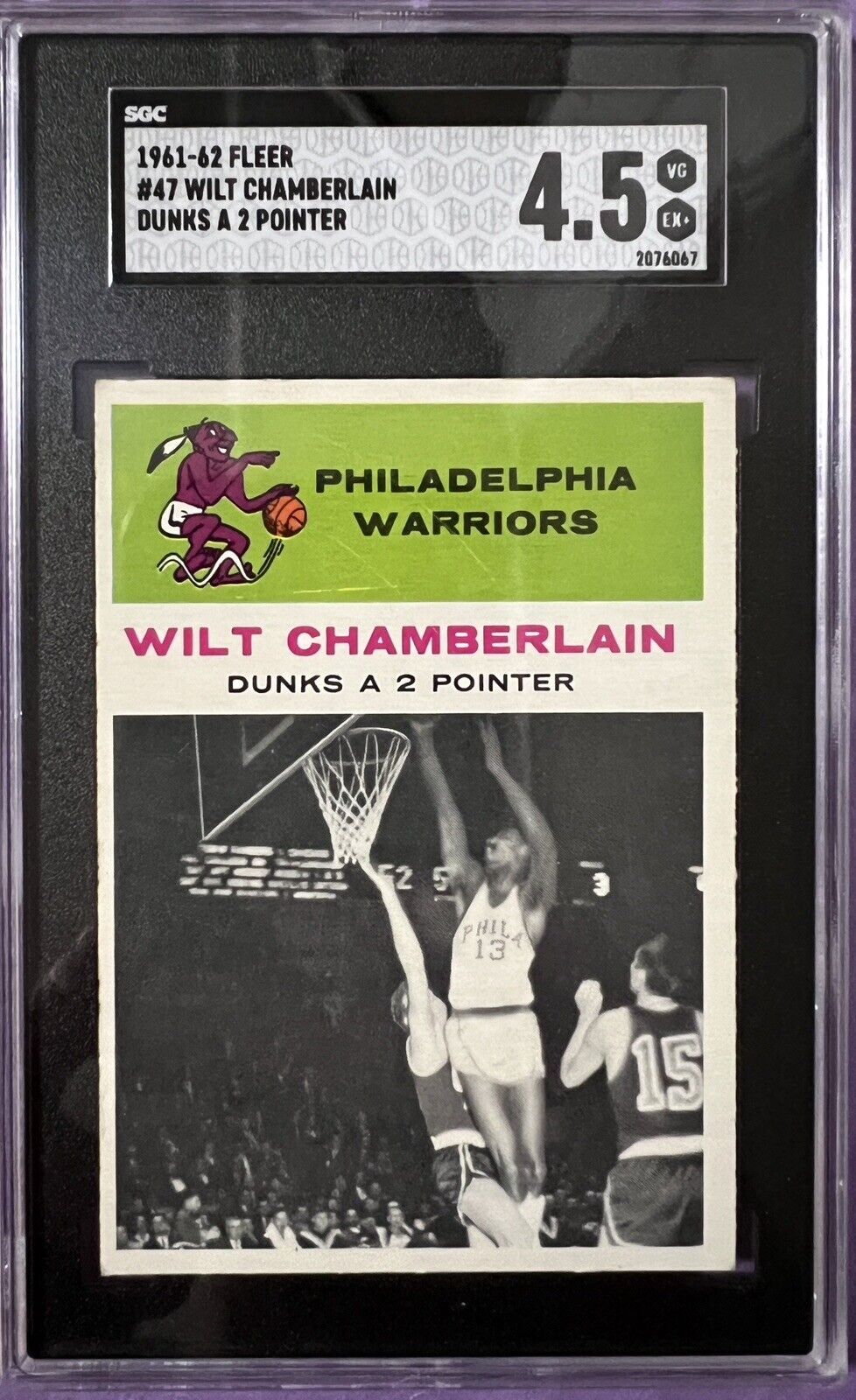 1961-62 Fleer Basketball #47 Wilt Chamberlain Dunks A 2 Pointer RC HOF SGC 4.5