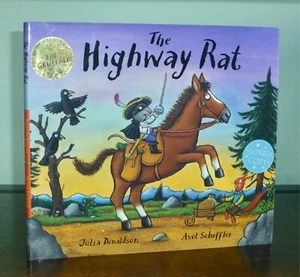 DOUBLE SIGNED 1st Print The Highway Rat Julia Donaldson Axel Scheffler UK HB ‘11 - Picture 1 of 10
