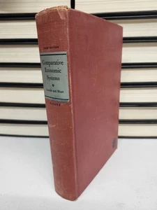 Comparative Economic Systems By William Loucks, J Weldon Hoot 1948 3rd Ed HC - Picture 1 of 5