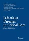 Infectious Diseases in Critical Care, Hardcover by Rello, J. (EDT); Kollef, M...