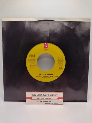 PHYLLIS HYMAN You Just Don't Know / Slow Dancin' 45 Philadelphia B-50095 NEW - Image 1 of 2