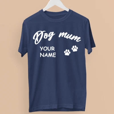 Personalised Dog Mum T-shirt Your Name Happy Mother's Day Family Kids Love Gifts - Image 1 of 4