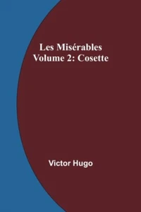 Hugo - Les Misrables Volume 2 Cosette - New paperback or softback - L555z - Picture 1 of 1