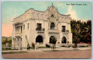 K40/ Tucson Arizona Postcard c1910 Owl Club Building 497 - Picture 1 of 2