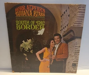 Herb Alpert's Tijuana Brass South Of The Border LP Vinyl 33RPM Record - Picture 1 of 7