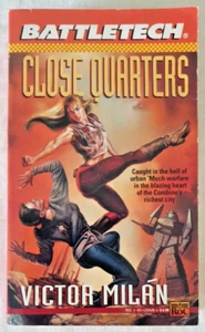 BattleTech Close Quarters by Victor Milan FASA paperback (1994) - Imagen 1 de 7