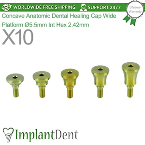10x Concave Anatomic Dental Healing Cap Wide Platform Ø5.5mm Int Hex 2.42mm - Picture 1 of 3
