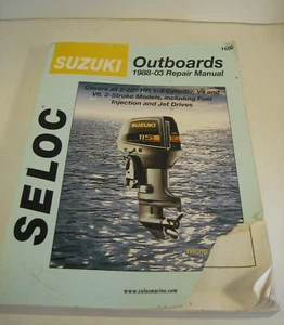 Seloc Outboards Marine 1988-03 Repair Manul Suzuki 2-225 HP, V4 & V6, 2 Stroke - Bild 1 von 7