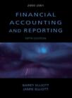 Financial Accounting and Reporting,Mr Barry Elliott, Jamie Ell ,.9780273651567