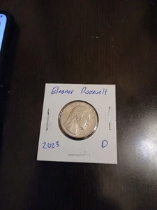 2023 D Eleanor Roosevelt American Women quarter - Picture 1 of 2