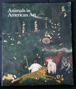 Animals in American Art: 1880's to 1980's, PB 1981, Nassau Count Museum Fine Art - Bild 1 von 2