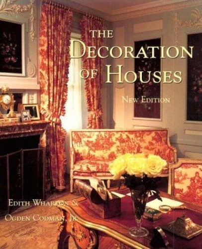 Decoration of Houses by Edith Wharton and Ogden Codman Jr. (1998, Trade Paperback)