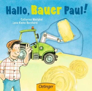 Hallo, Bauer Paul! | Lena Kleine Bornhorst | 2017 | deutsch - Bild 1 von 1