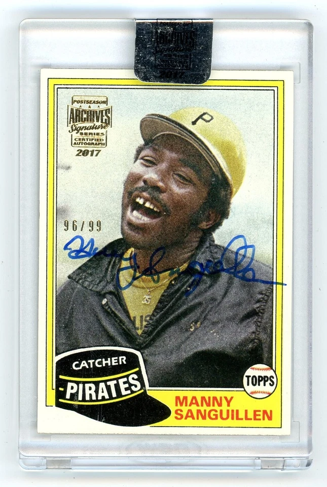 2017 Topps Archives Signature Series MANNY SANGUILLEN Pirates AUTO /99 - Image 1 of 1