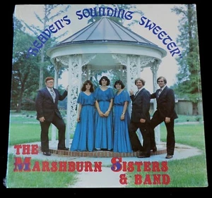 THE MASHBURN SISTERS & BAND-HEAVENS SOUNDING SWEETER-STEREO-SEALED LP - Picture 1 of 7