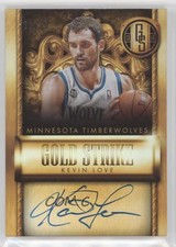 2013-14 Panini Gold Standard Gold Strike Signatures /25 Kevin Love #7 Auto