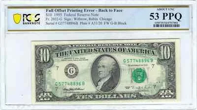 1995 $10 Small Size Federal Reserve Note Full Offset Printing Error PCGS 53PPQ - Image 1 of 2