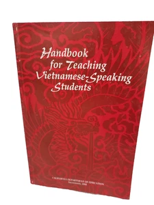 Handbook for Teaching Vietnamese-Speaking Students by California Department (D) - Picture 1 of 1