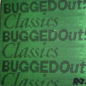 BUGGED OUT! - Classics - Various 3 x CD Set 2007 New State *Texta* - Picture 1 of 2