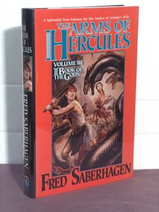 1st, signed by 2, Book of the Gods 3: Arms of Hercules by Fred Saberhagen (2000) - Picture 1 of 2