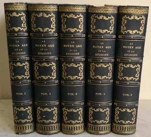 MITTELALTER UND RENAISSANCE. PAUL LACROIX. PARIS. 5 Vol. 1848-1851. - Bild 1 von 1