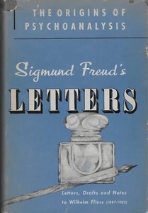 Origins of Psychoanalysis-Letters to Wilhelm Fleiss Drafts & Notes: 1887-1902 - Picture 1 of 2