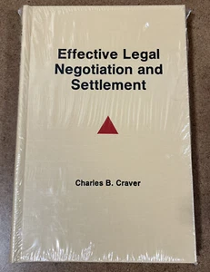 Effektive rechtliche Verhandlungen und Abrechnungen von Charles B. Craver Hardcover versiegelt - Bild 1 von 4